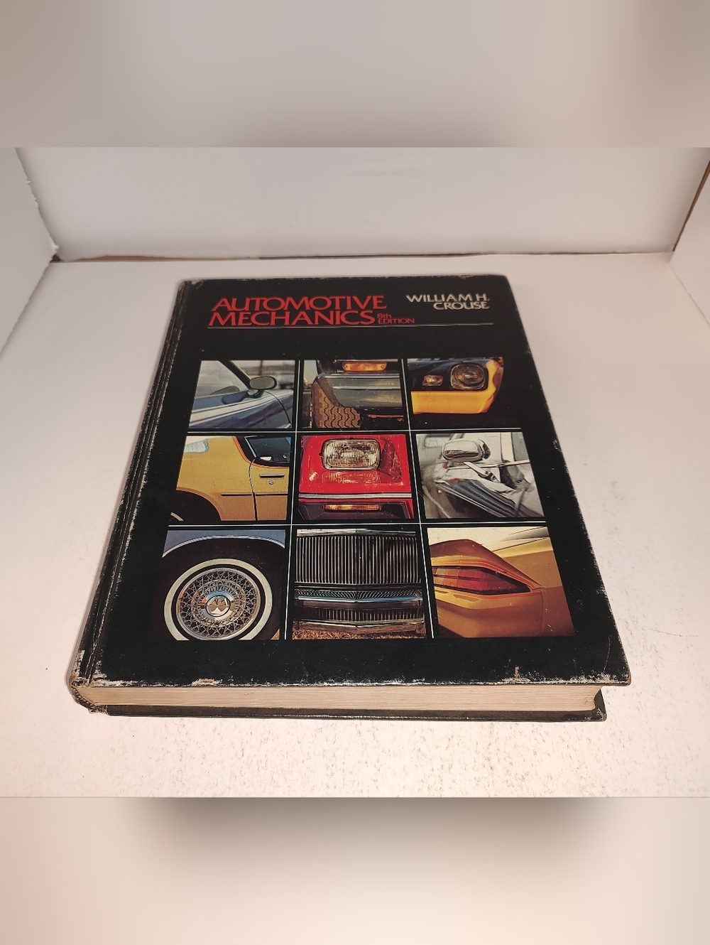 Automotive Mechanics by William H. Crouse Eighth Edition Hardcover